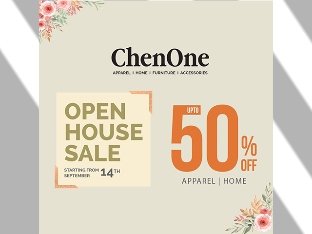 ChenOne Open House Sale! UPTO 50% OFF from 14th September 2019