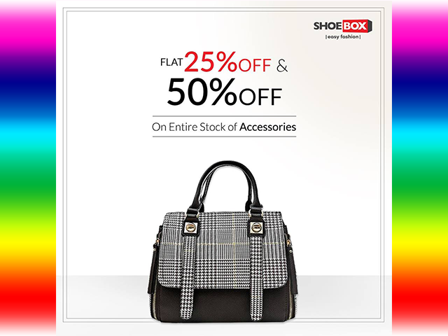 ShoeBox Pakistan Sale 2019! Flat 25% & 50% off on entire collection of accessories