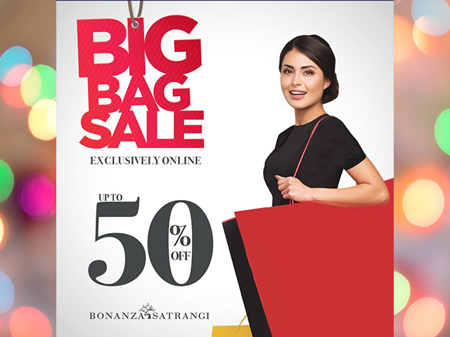 Bonanza Satrangi BIG BAG Sale! Upto 50% OFF Exclusively ONLINE