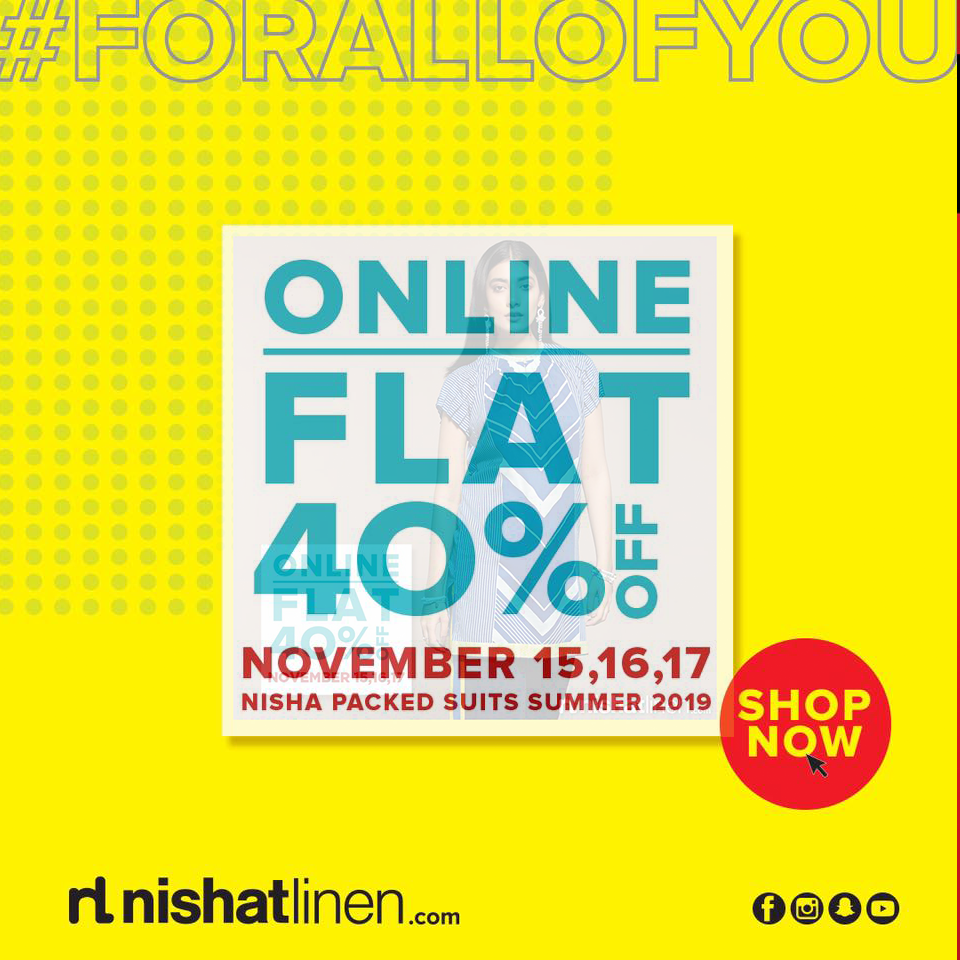 Nishat Linen Online Sale! Flat 40% off from 15th to 17th November 2019