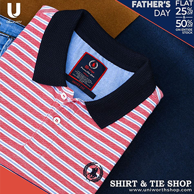 Uniworth Father Day Sale! Flat 25% & 50% off on entire stock