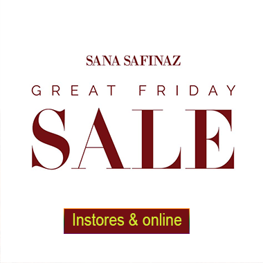 Sana Safinaz Great Friday Sale! Up to 60% off