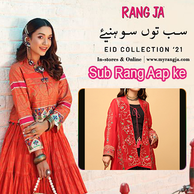 Rang Ja Eid Collection 2021! In stores & online