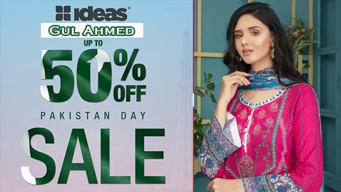 Ideas Sale - Ideas Pakistan Day Sale 2023 - Up to 50% off