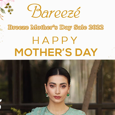 Breeze Mother’s Day Sale! Up to 50% off May 2022