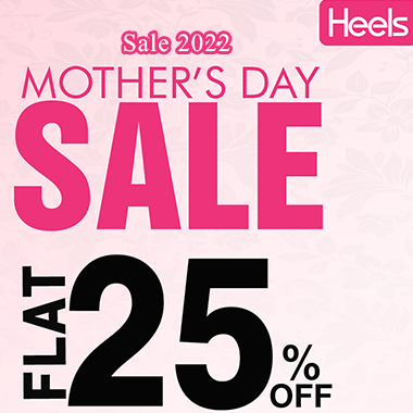Heels Mother’s Day Sale! Flat 50% OFF on entire stock