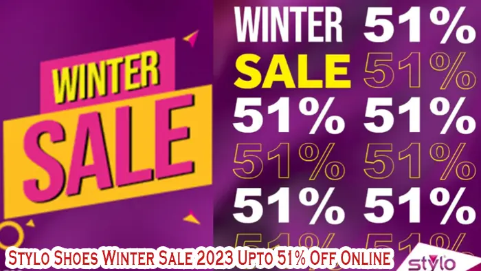 Stylo Shoes Sale 2024 - Winter Sale - Upto 51% Off